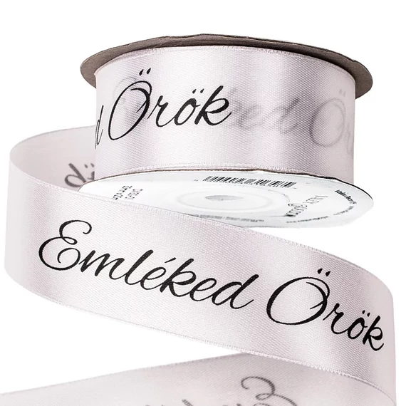"EKLÉKED  ÖRÖK"  FELÍRATOS  SZATÉN  GYÁSZ  SZALAG  30 MM × 5 M - FEHÉR