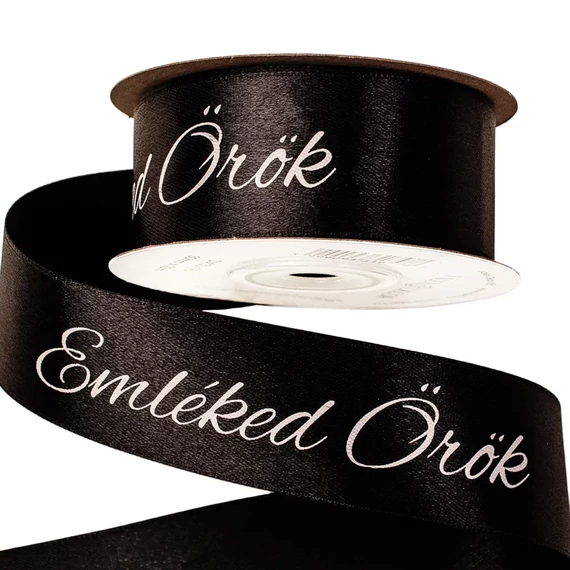 "EMLÉKED  ÖRÖK"  FELÍRATOS  SZATÉN  GYÁSZ  SZALAG  30 MM × 5 M - FEKETE
